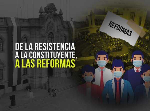 De la resistencia a la constituyente, a las reformas