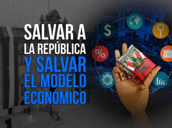 Salvar a la República y salvar el modelo económico