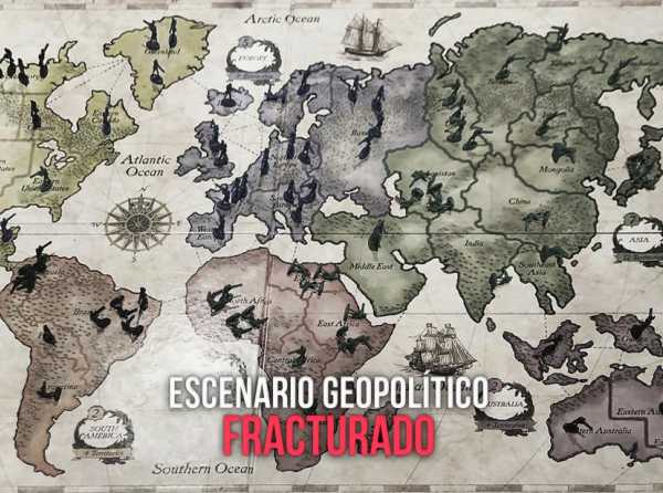 Escenario geopolítico fracturado