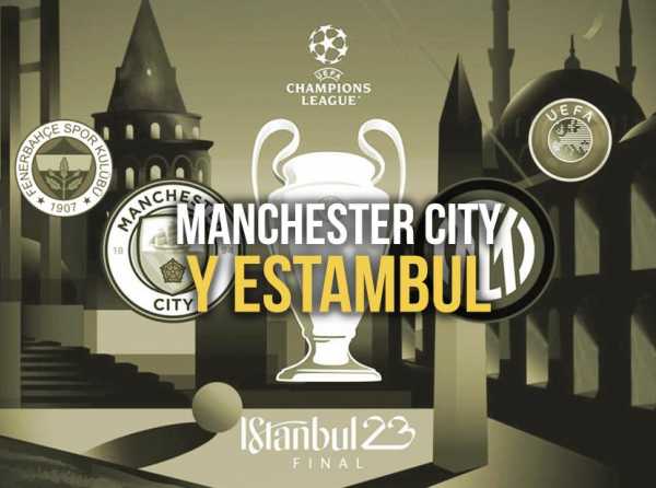Manchester City y Estambul