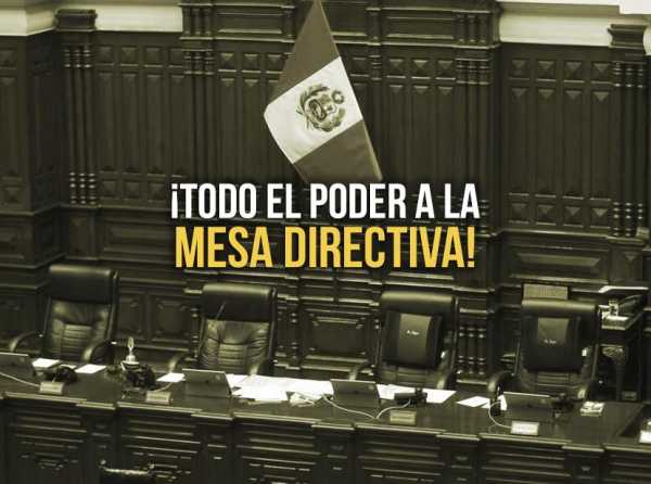 ¡Todo el poder a la Mesa Directiva!