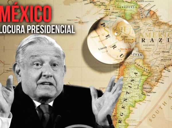 México: locura presidencial 
