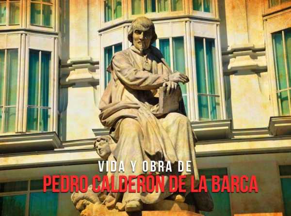 Vida y obra de Pedro Calderón de la Barca