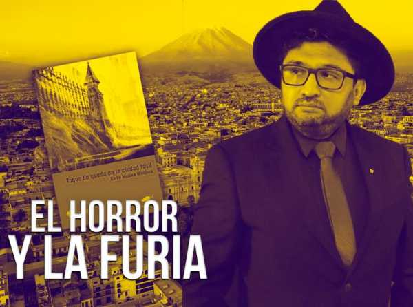 El horror y la furia