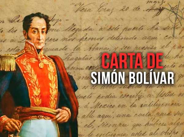 Carta de Simón Bolívar 	