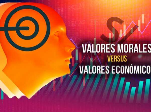 Valores morales versus valores económicos