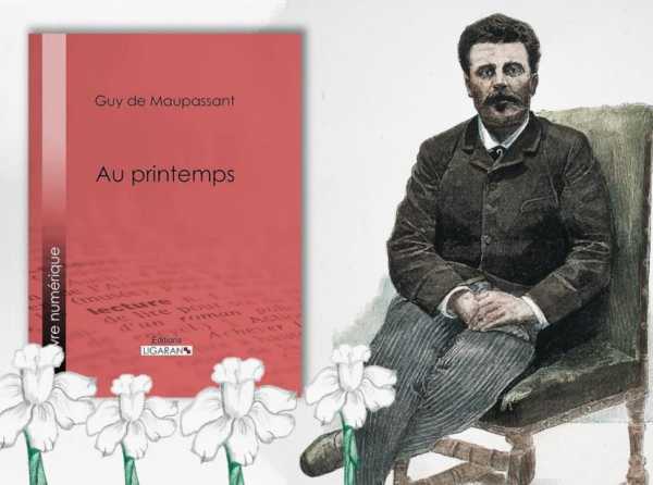 La primavera de Maupassant