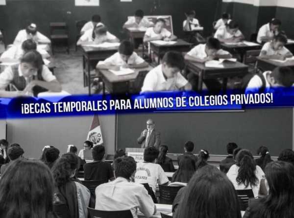 Urgente: ¡Becas temporales para alumnos de colegios privados para evitar deterioro educativo!