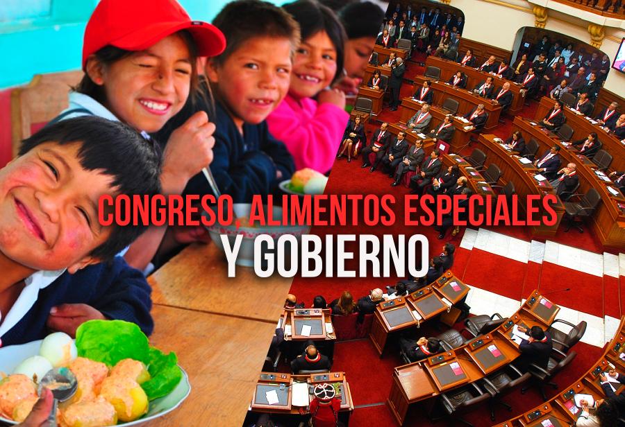 Congreso, alimentos especiales y Gobierno