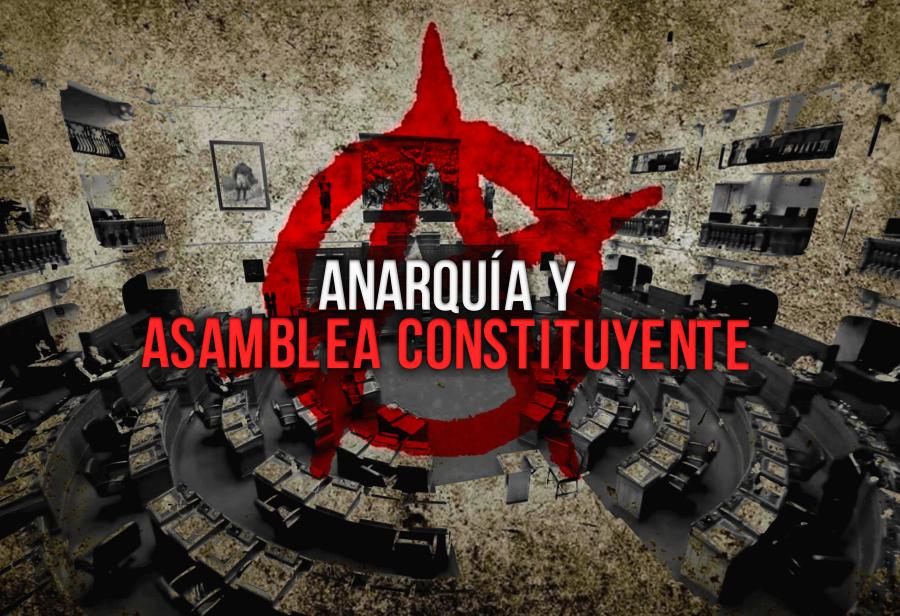 Anarquía y asamblea constituyente