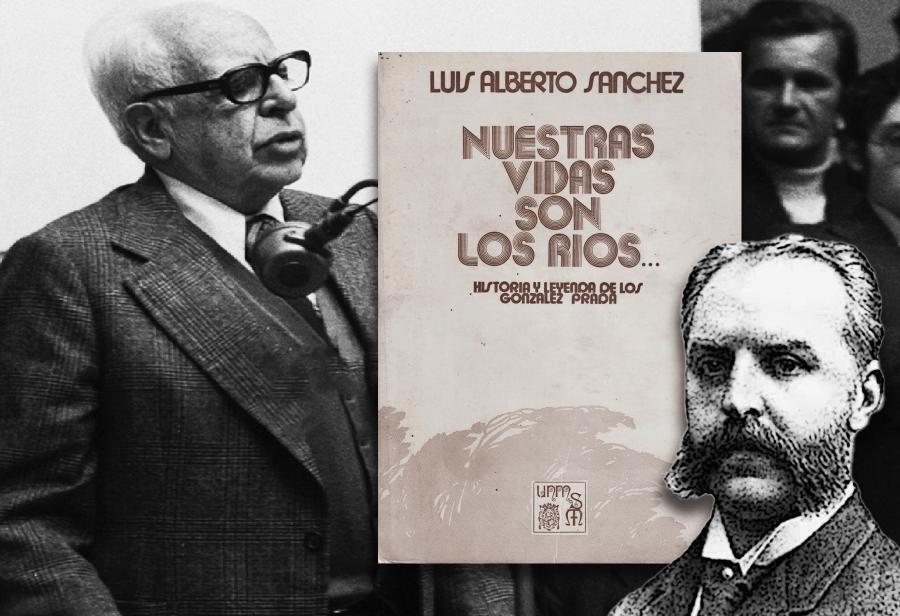 Luis Alberto S&aacute;nchez y Manuel Gonz&aacute;lez Prada