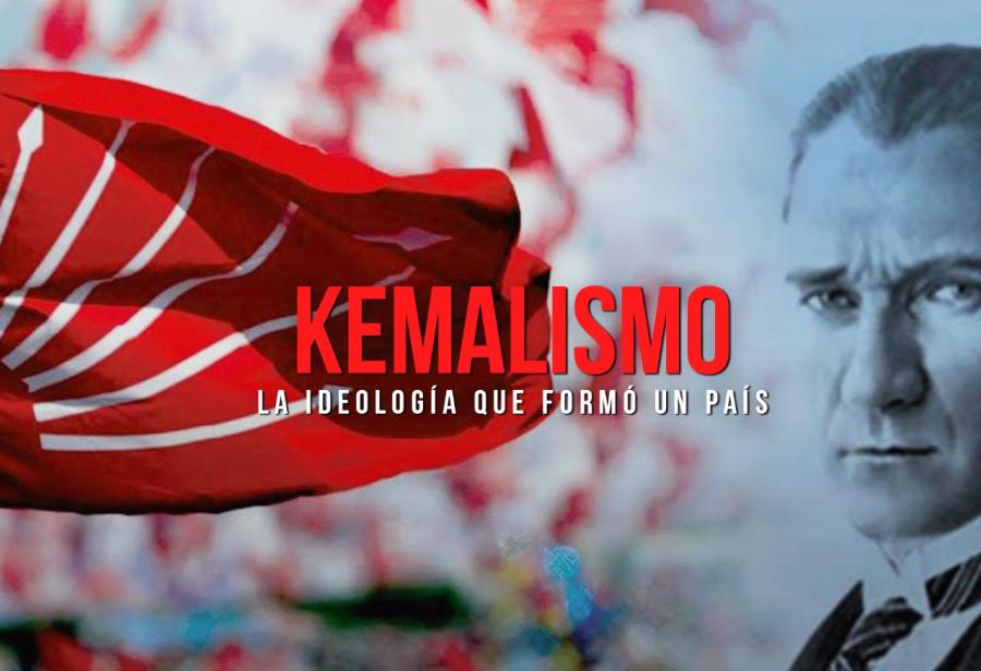 Kemalismo: la ideología que formó un país