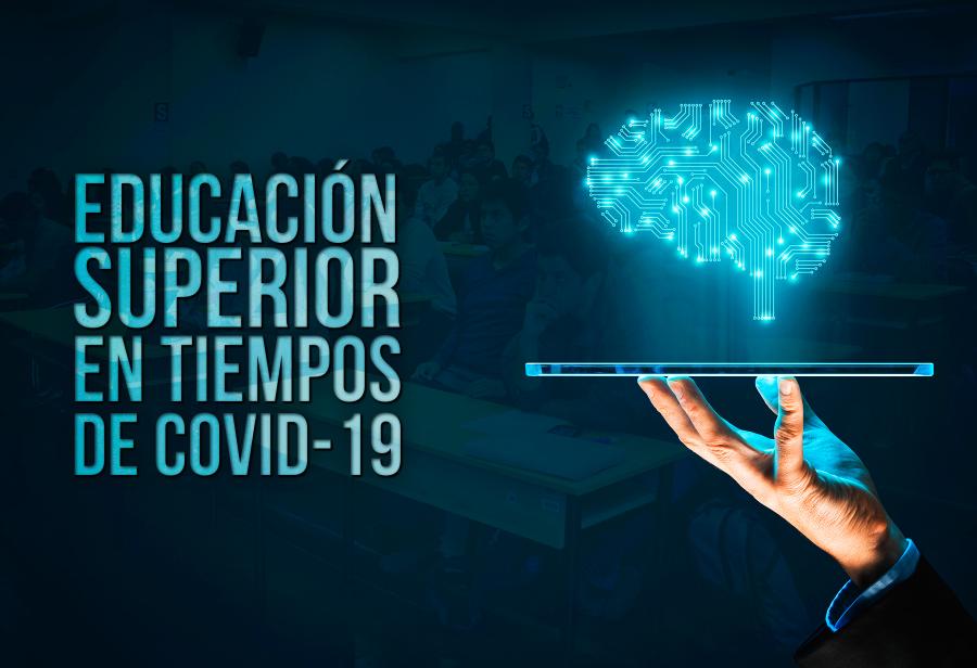 Educación superior en tiempos de Covid-19 | EL MONTONERO