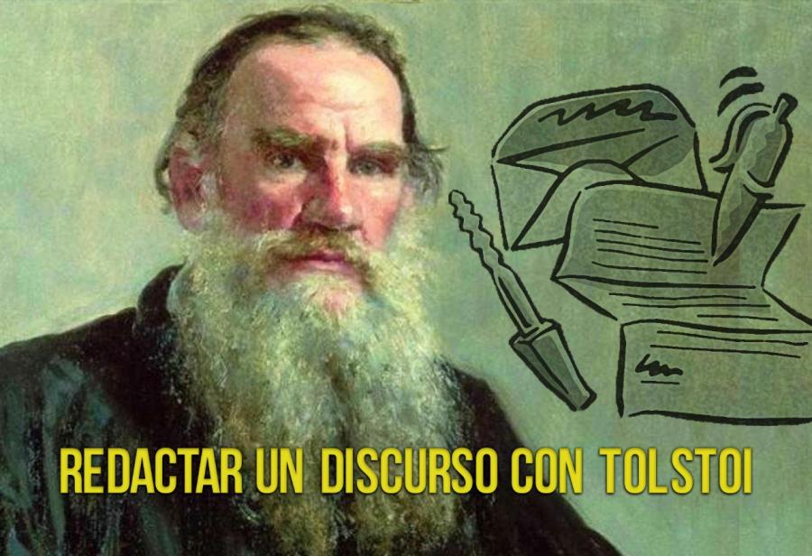 Redactar un discurso con Tolstoi
