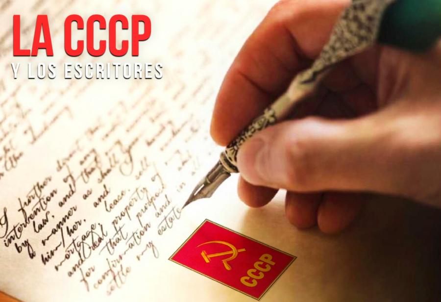 La CCCP y los escritores