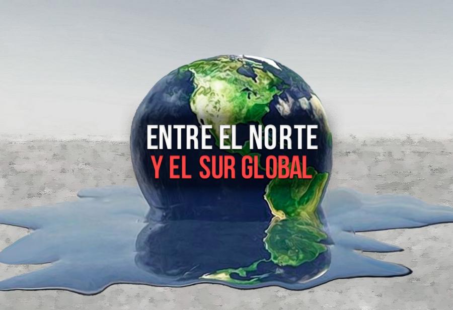 Entre El Norte Y El Sur Global | EL MONTONERO