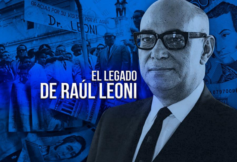 El Legado de Raúl Leoni