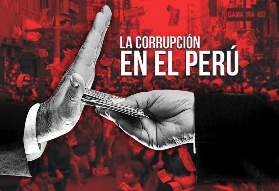 La corrupción en el Perú