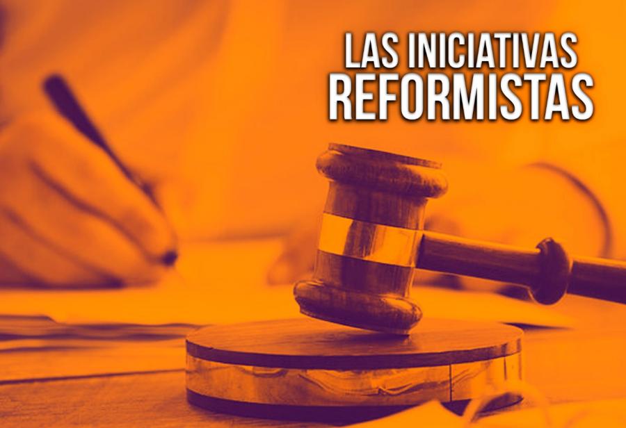 Las iniciativas reformistas