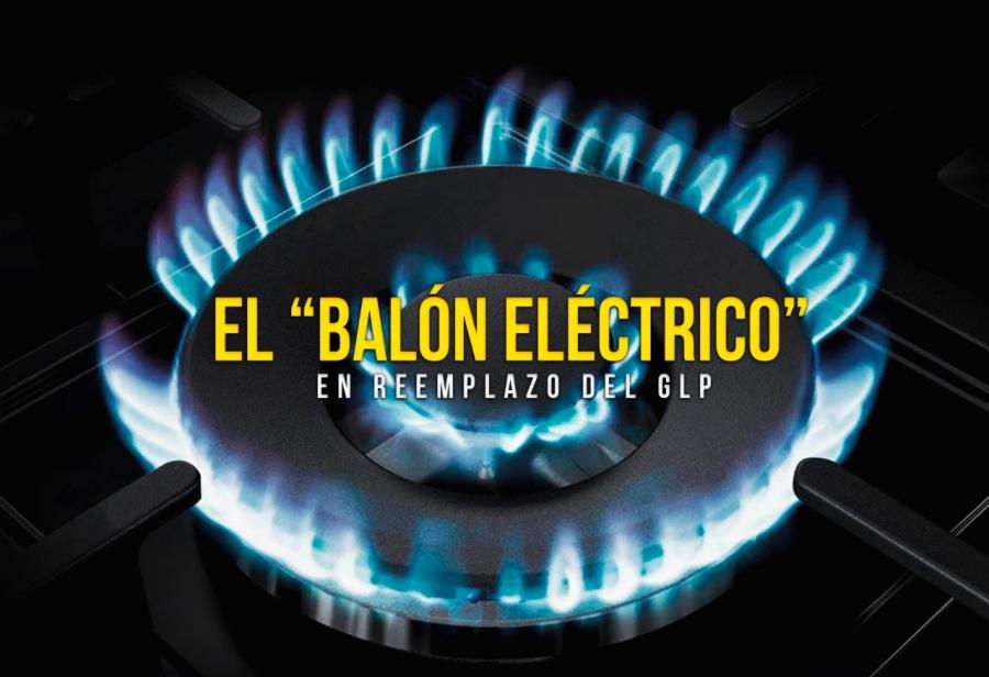 El “balón eléctrico” en reemplazo del GLP