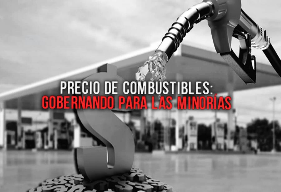 Precio de combustibles: gobernando para las minorías