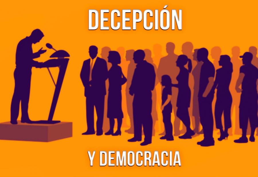 Decepci&oacute;n y democracia