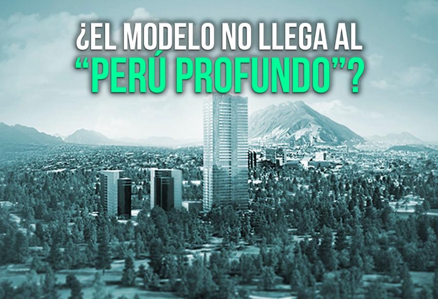 ¿El modelo no llega al “Perú profundo”?