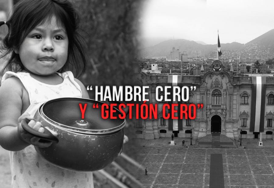 “Hambre cero” y “Gestión cero”