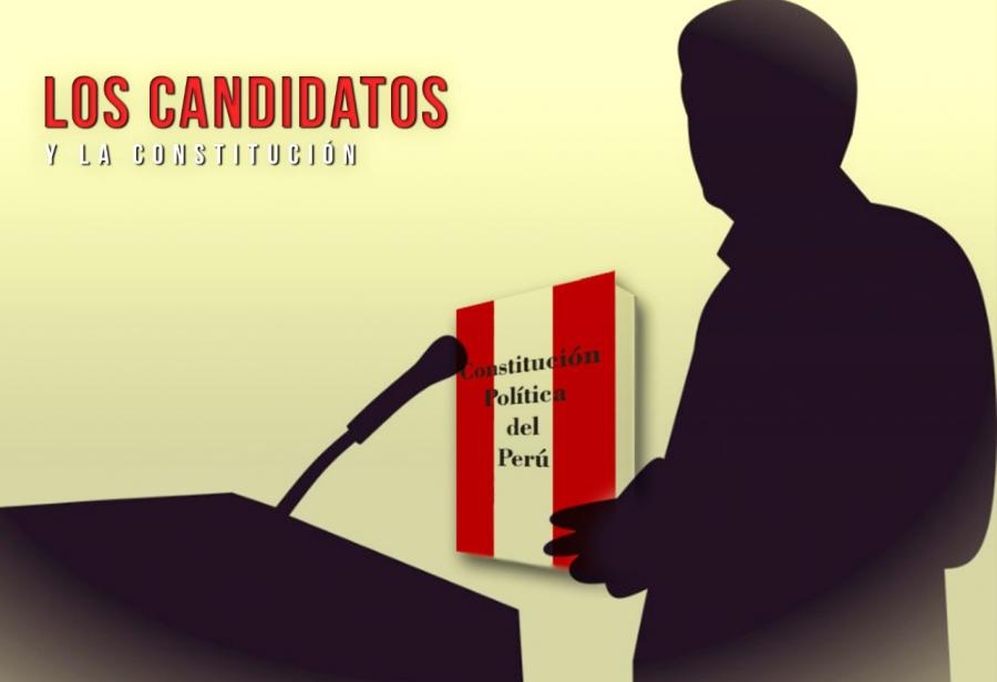 Los candidatos y la Constitución