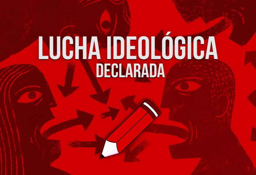 Lucha Ideológica Declarada El Montonero 4761