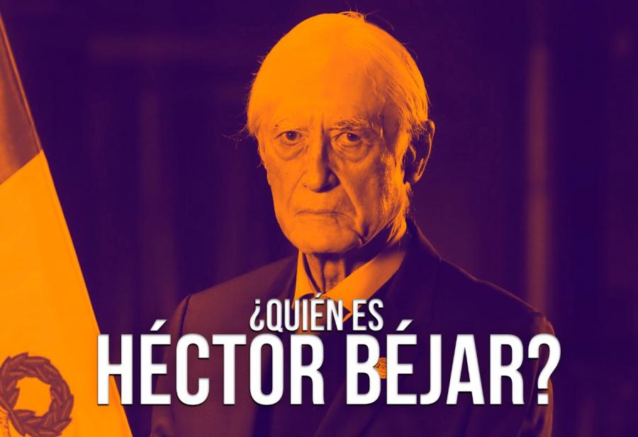 ¿Quién es Héctor Béjar?