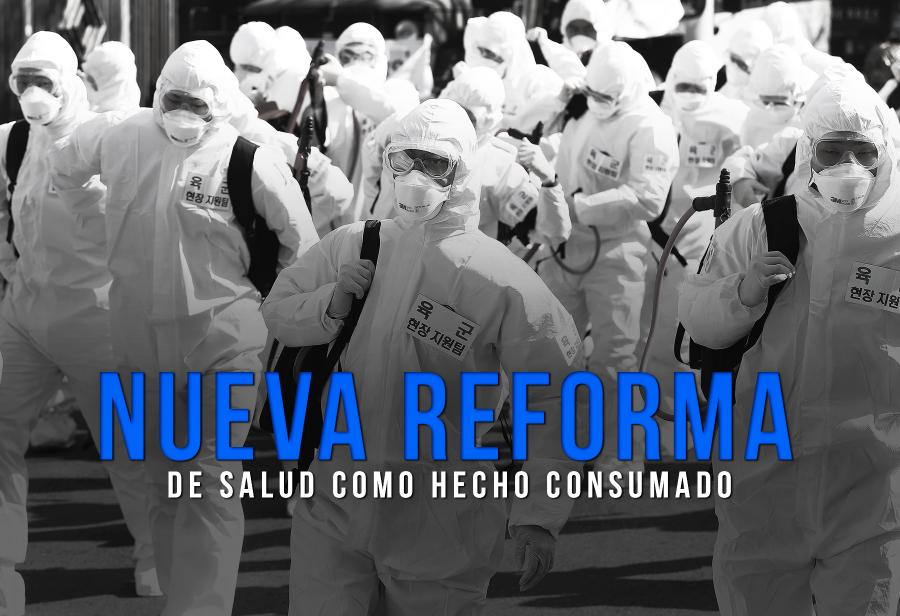 La Nueva Reforma De Salud Como Hecho Consumado | EL MONTONERO