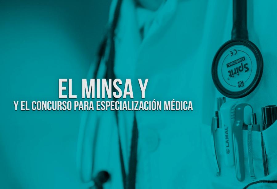 El Minsa y el concurso para especialización médica