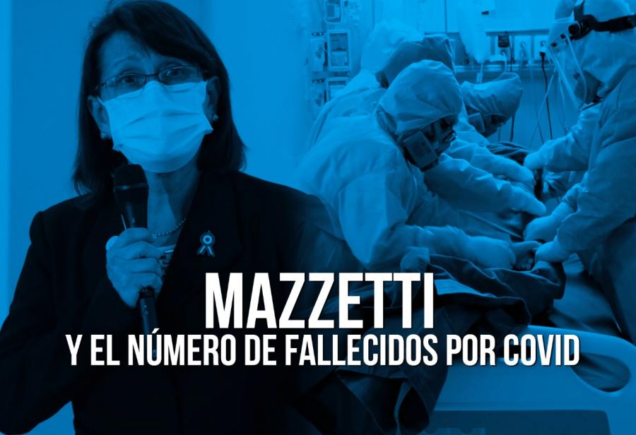 Mazzetti y el número de fallecidos por Covid