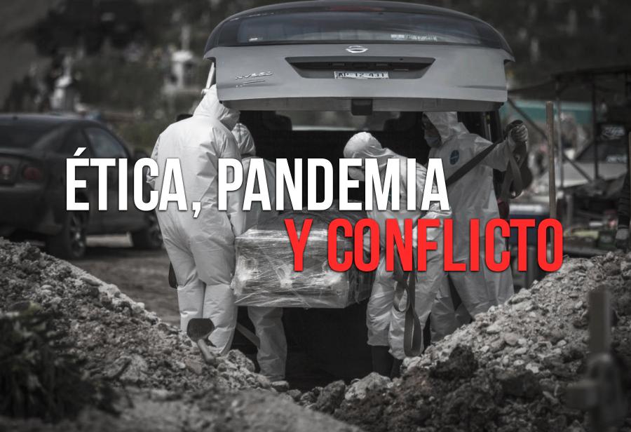 Ética, pandemia y conflicto por el número de cadáveres