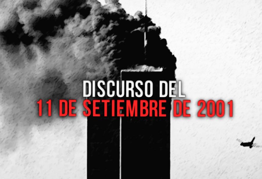 Discurso del 11 de setiembre de 2001