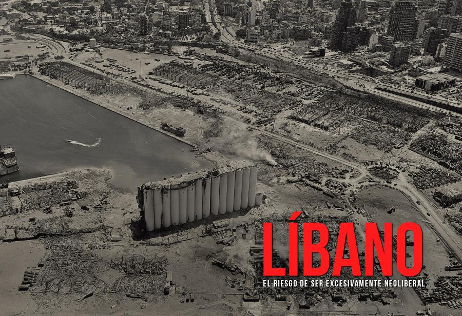Líbano. El riesgo de ser excesivamente neoliberal