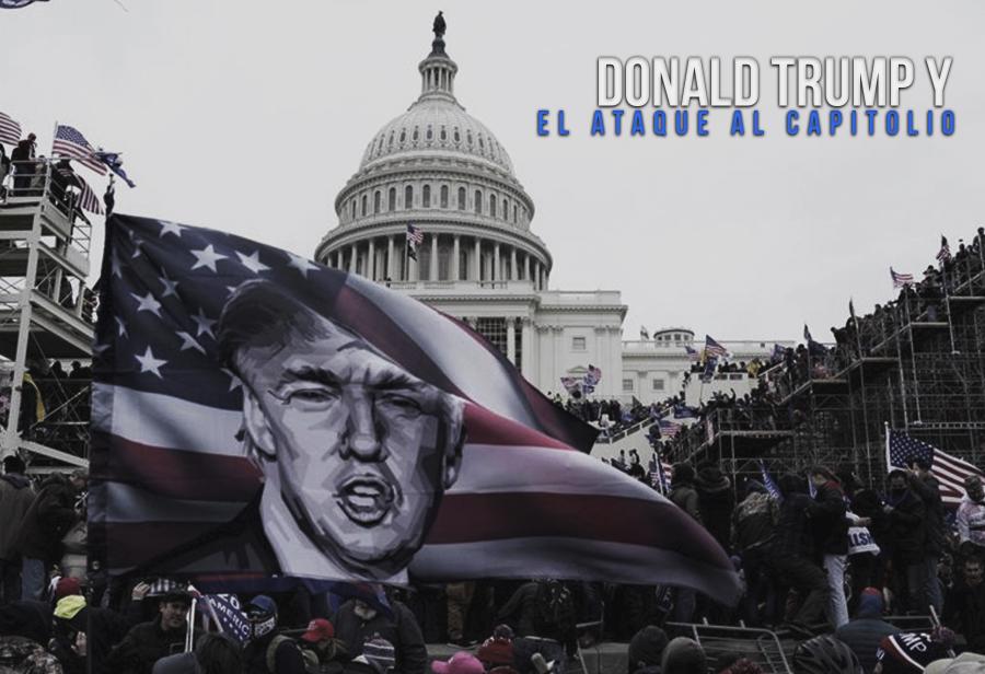 Donald Trump y el ataque al Capitolio