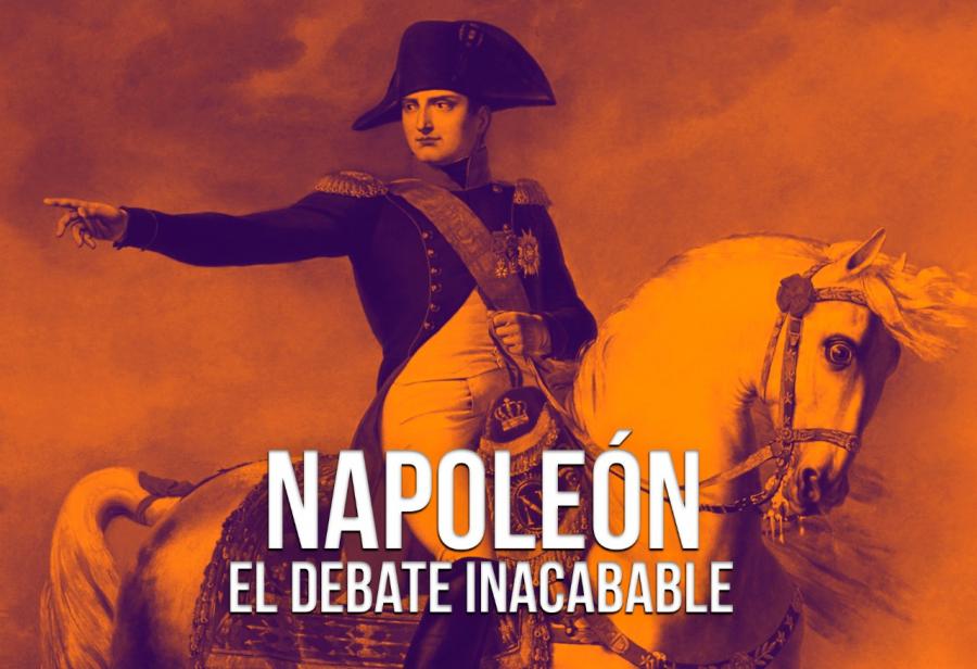 Napoleón, el debate inacabable