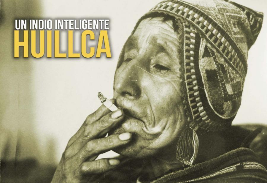 Un indio inteligente, Huillca