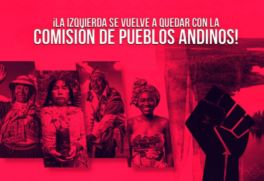 ¡La izquierda se vuelve a quedar con la Comisión de Pueblos Andinos!