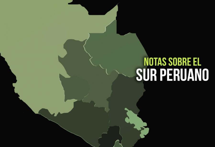 Notas sobre el sur peruano