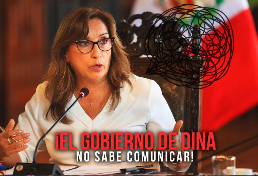 ¡El gobierno de Dina no sabe comunicar!