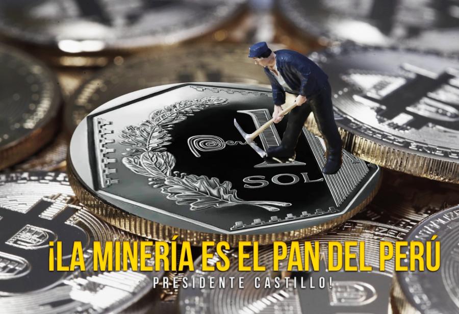 ¡La minería es el pan del Perú, presidente Castillo! 