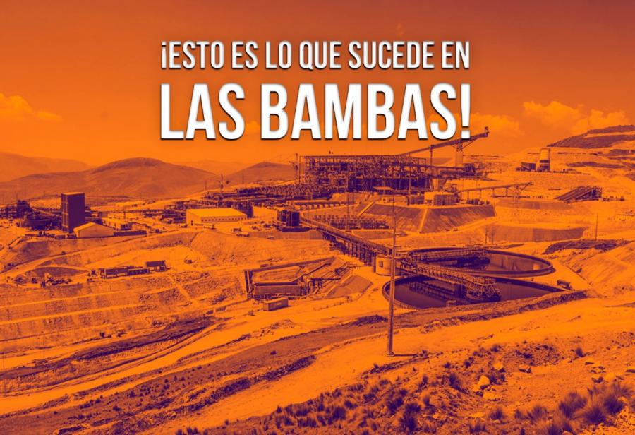 ¡Esto es lo que sucede en Las Bambas!