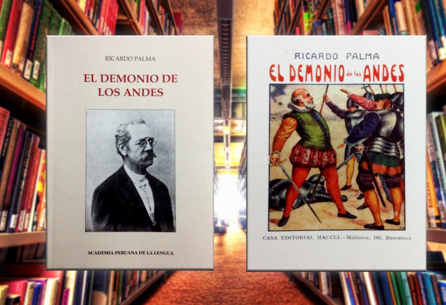 Ricardo Palma y El Demonio de los Andes