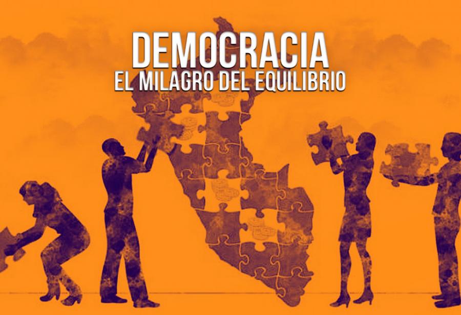 Democracia: el milagro del equilibrio 