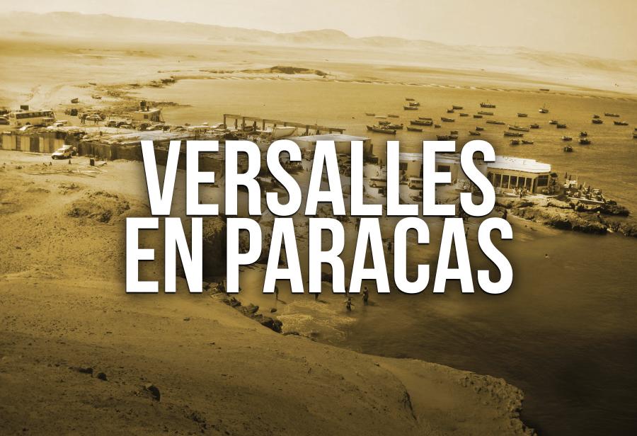 Versalles en Paracas