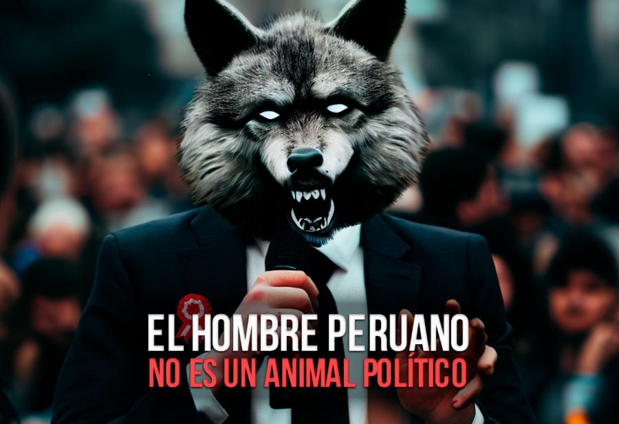 El hombre peruano no es un animal político