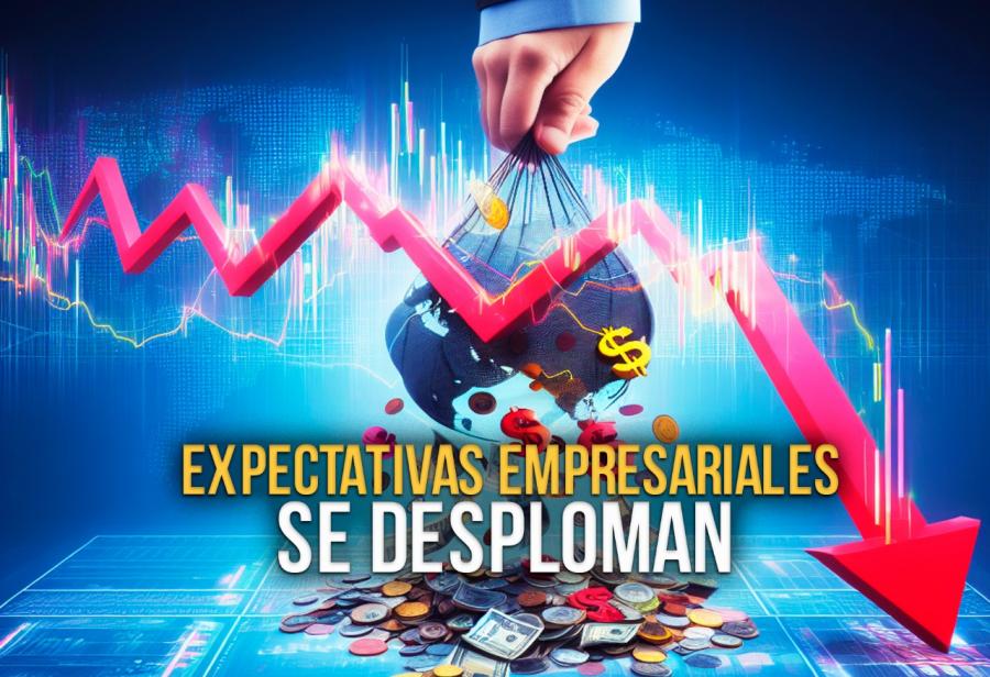 Expectativas empresariales se desploman